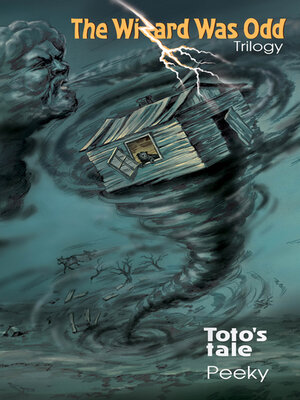 cover image of Toto's Tale: the Wizard Was Odd Trilogy